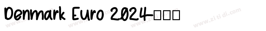 Denmark Euro 2024字体转换
